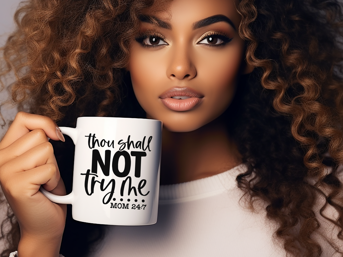 Thou Shall Not Try Me Mug - Mom 24:7 - 11oz Ceramic Coffee Cup