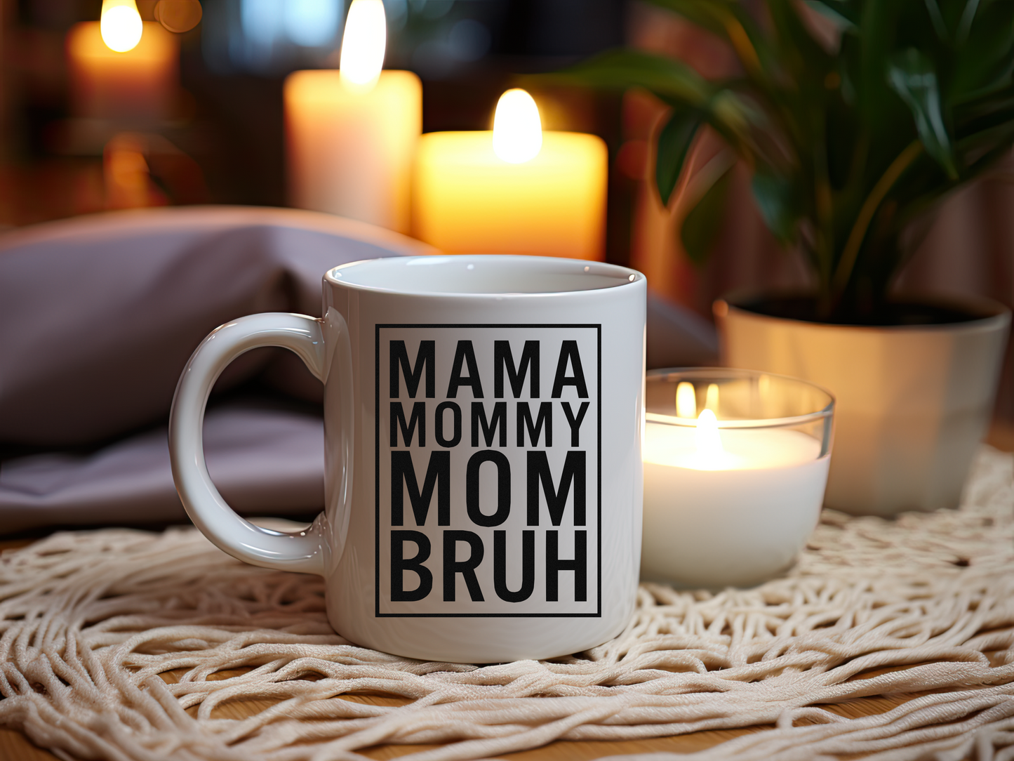 Mama Mommy Mom Bruh Mug - 11oz Fun Coffee Cup for Moms