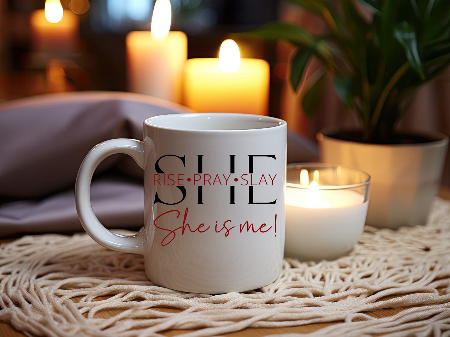 SHE IS ME - Rise Pray Slay Mug - 11oz Inspirational Ceramic Coffee Cup